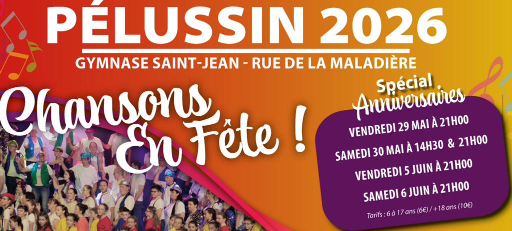 Chansons en Fête à Pélussin : Un triple anniversaire à ne pas manquer !
